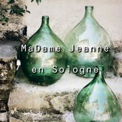 MaDame-Jeanne en Sologne